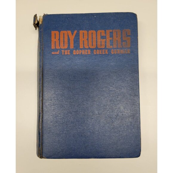 1945 Roy Rogers and the Gopher Creek Gunman, Don Middleton Hardcover - Picture 1 of 11